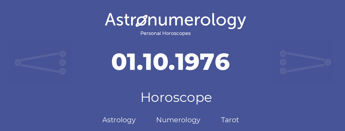 Horoscope for birthday (born day): 01.10.1976 (Oct 01, 1976)