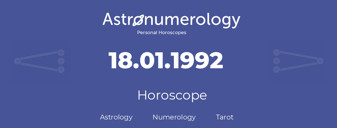 Horoscope for birthday (born day): 18.01.1992 (January 18, 1992)