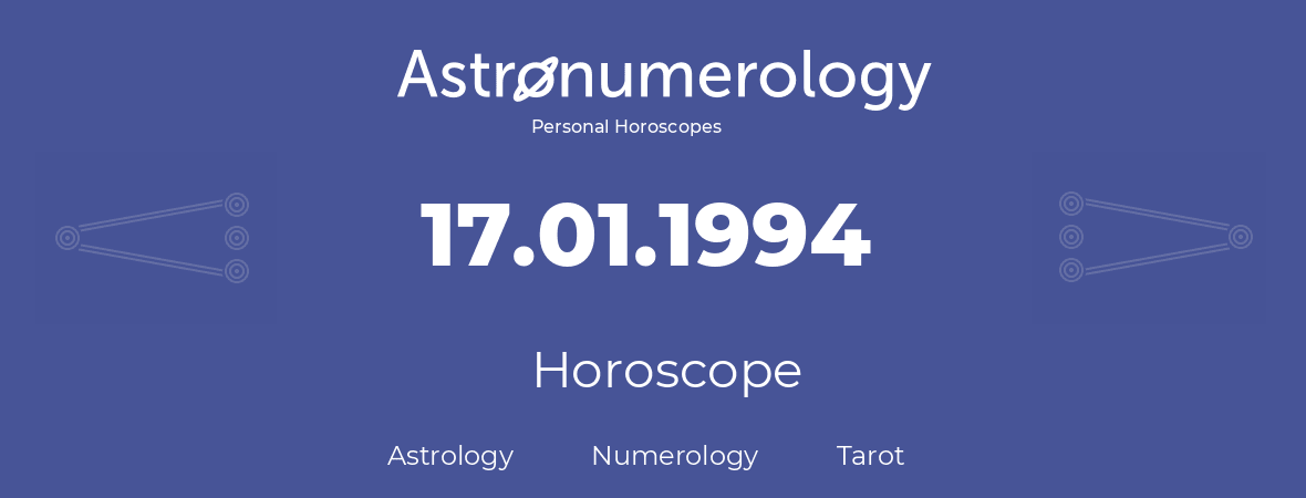 Horoscope for birthday (born day): 17.01.1994 (January 17, 1994)