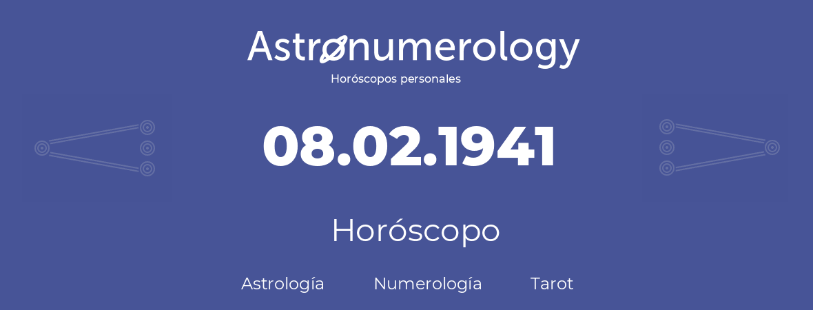 Fecha de nacimiento 08.02.1941 (08 de Febrero de 1941). Horóscopo.