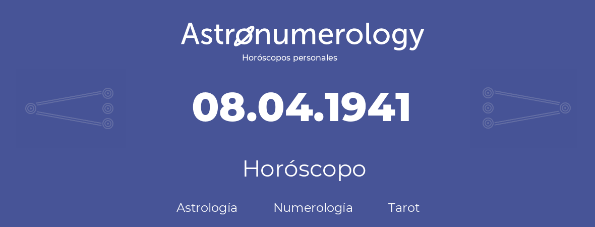 Fecha de nacimiento 08.04.1941 (8 de Abril de 1941). Horóscopo.