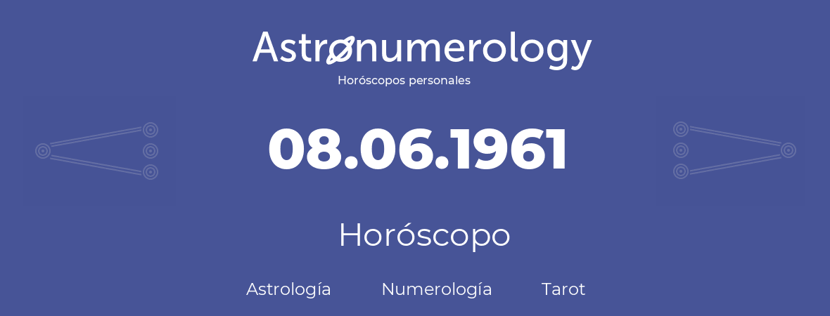 Fecha de nacimiento 08.06.1961 (8 de Junio de 1961). Horóscopo.