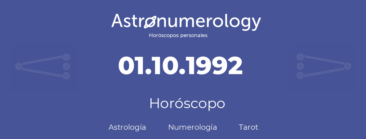 Fecha de nacimiento 01.10.1992 (01 de Octubre de 1992). Horóscopo.