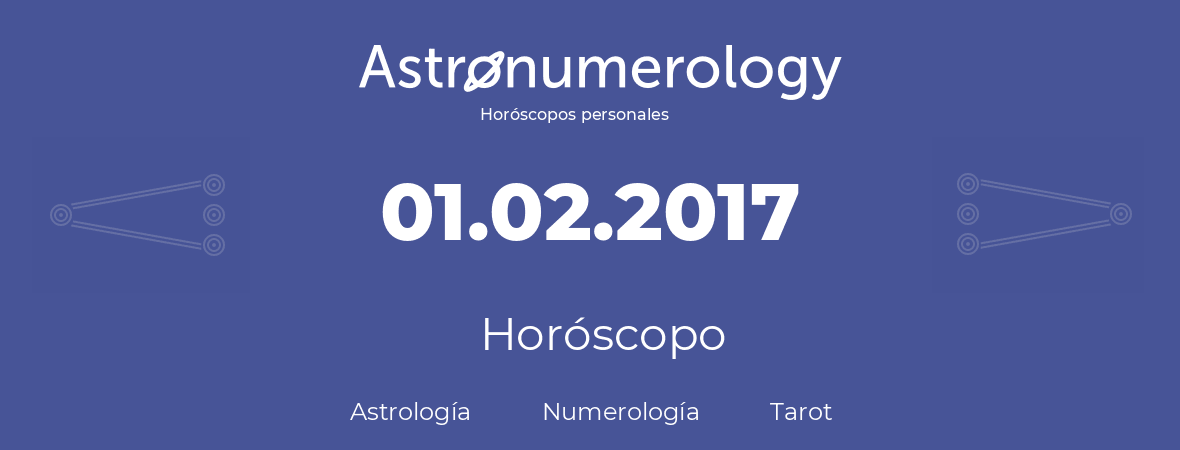 Fecha de nacimiento 01.02.2017 (31 de Febrero de 2017). Horóscopo.